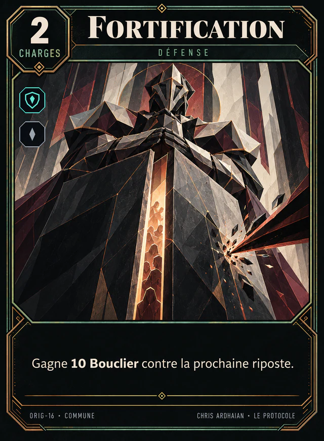 Fortification. 2 Charges. Gagne 10 Bouclier contre la prochaine riposte.